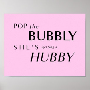 Affiche Pop The Bubbly, elle prend un Hubby Back-Drop