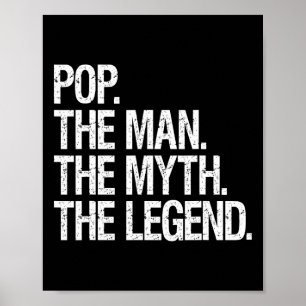 Affiche Pop The Man The Myth The Legend Funny Fathers Don