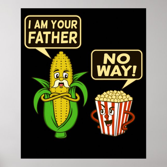 Affiche Popcorn I'm Your Father Popcorns Food Eater Lover (Devant)