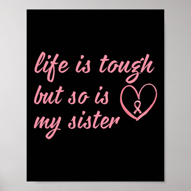 Affiche Porter Du Ruban Rose Pour Ma Soeur Cancer Du Sein  (Devant)