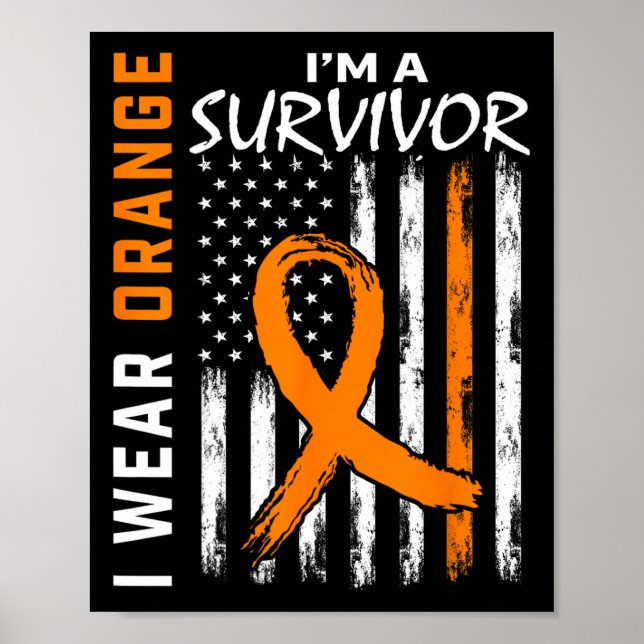 Affiche Porter Orange Je suis un survivant Leucémie Cancer (Devant)