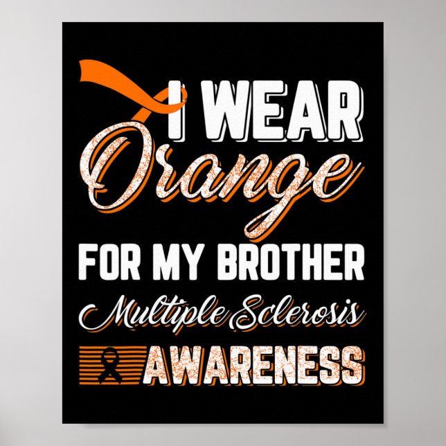 Affiche Porter Orange Pour Mon Frère Sclérose Multiples (Devant)