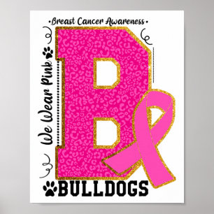 Affiche Porter Pink Bulldogs Breast Cancer Sensibilisation