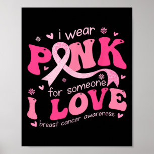 Affiche Portez du rose pour quelqu'un que j'aime soutien c