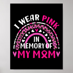 Affiche Portez Le Rose En Mémoire De Ma Mère Accordée Au C