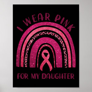Affiche Portez le rose pour ma fille rose Ribbon Danse