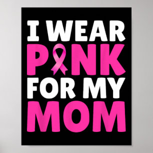 Affiche Portez Le Rose Pour Ma Mère Sensibilisation Au Can