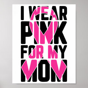 Affiche Portez Le Rose Pour Ma Mère Soutien De Sensibilisa