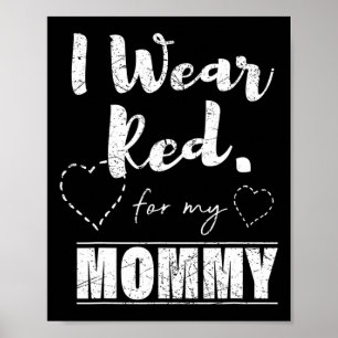 Affiche Portez Le Rouge Pour Ma Maman Tee