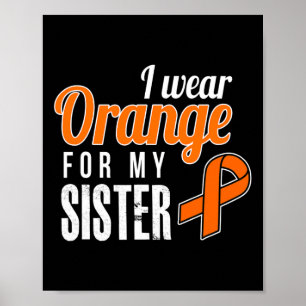 Affiche Portez Orange Pour Ma Soeur Sensibiliser À La Leuc