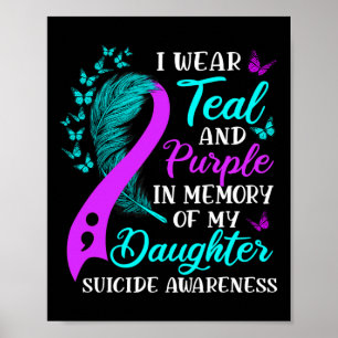 Affiche Portez Turquoise Violet En Mémoire De Mon Suicide 