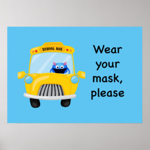 Affiche Portez votre masque S'il vous plaît Monster sur le