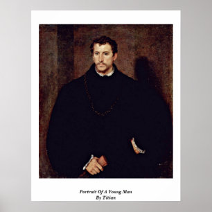 Affiche Portrait D'Un Jeune Homme Par Titien