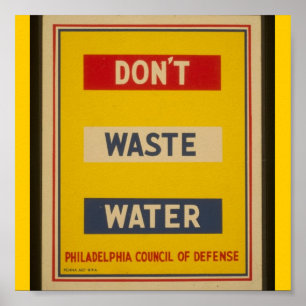 Affiche Poster-WPA-Ne pas gaspiller l'eau