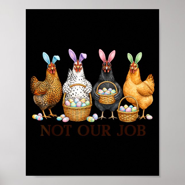 Affiche Poule de Pâques drôle pas d'œufs de travail ferme  (Devant)