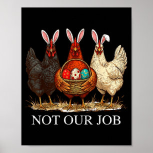 Affiche Poule de Pâques drôle pas d'œufs de travail ferme