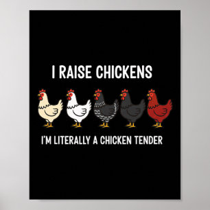 Affiche Poule, j'élève des poules, je suis littéralement u