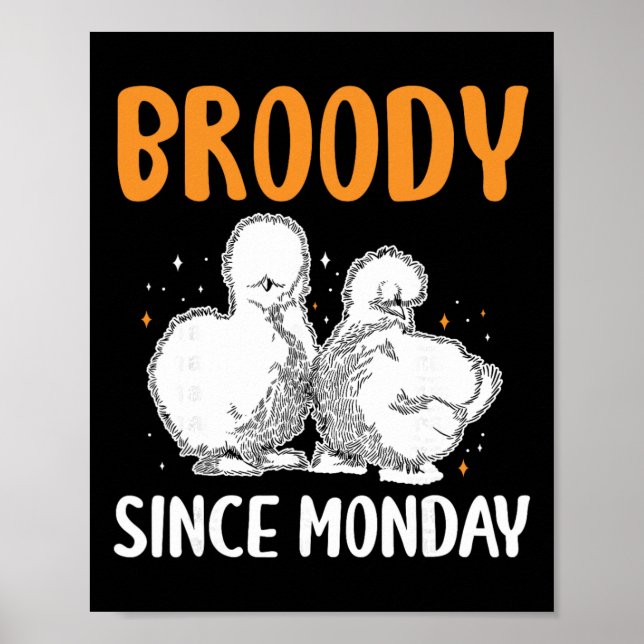 Affiche Poule Soie couveuse depuis lundi _1  (Devant)