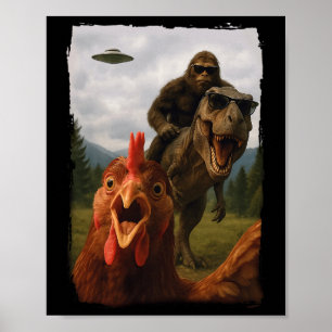 Affiche Poulet Bigfoot T-rex Ufo Selfie