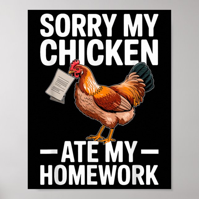 Affiche Poulet Drôle a Mangé Mon Devoir Blague Scolaire  (Devant)