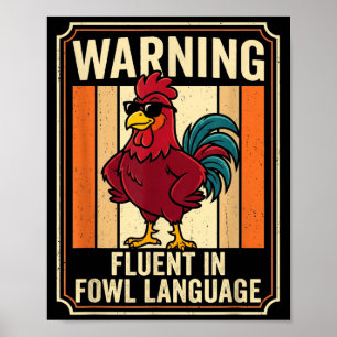 Affiche Poulet drôle coq humour avertissement couramment e