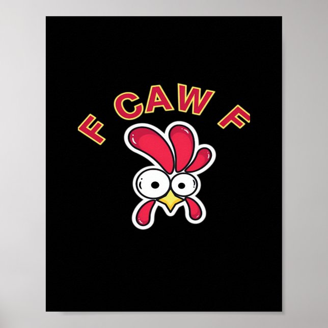 Affiche Poulet drôle F-Caw-F (Devant)
