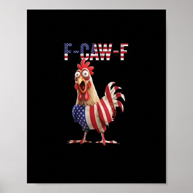 Affiche Poulet drôle F-Caw-F drapeau américain F-Caw-F amé (Devant)