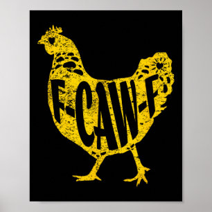 Affiche Poulet Drôle F-caw-f Poule Volaille Coq Coopérativ