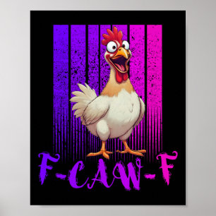 Affiche Poulet drôle F-caw-f Rétro, Fcawf Poulet Pour Homm