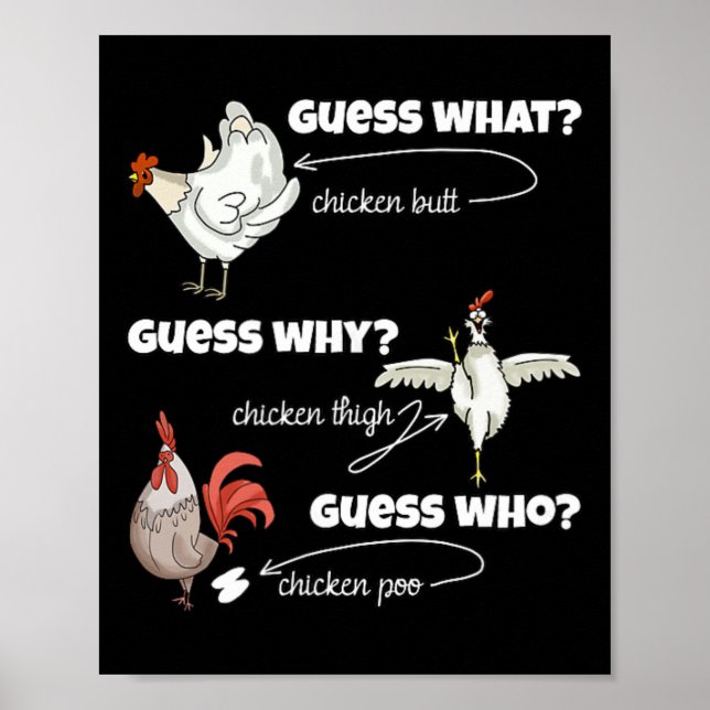 Affiche Poulet drôle fessier devine pourquoi cuisse de pou (Devant)