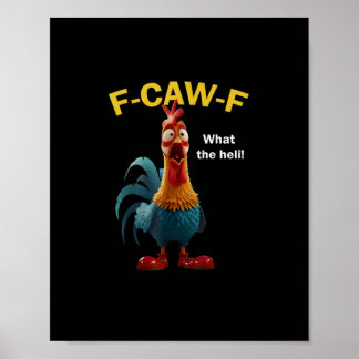 Affiche Poulet F-CAW-F F-caw-F