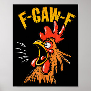 Affiche Poulet F-caw-f Vintage Drôle de Poulet Coqs