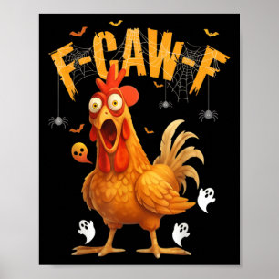 Affiche Poulet fantôme d'Halloween F-caw-f