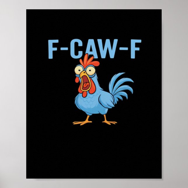 Affiche Poulet qui jure F-Caw-F de style rétro classique (Devant)