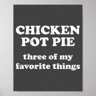 Affiche Poulet T E Trois de mes choses préférées Funny Chr