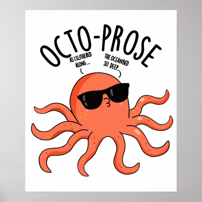 Affiche Poulpe drôle de prose à huit bras Jeu de mots  (Devant)