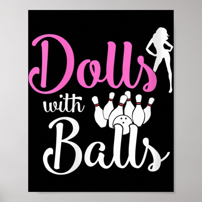 Affiche Poupées avec balles - Bowling Girls Trip Team Bowl (Devant)