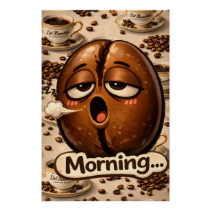 Affiche pour amateurs de café relatables grains de