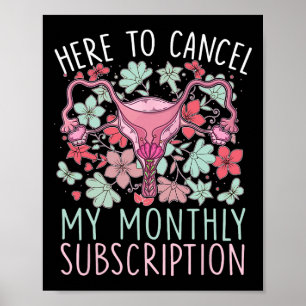Affiche Pour annuler mon abonnement mensuel Hystérectomie