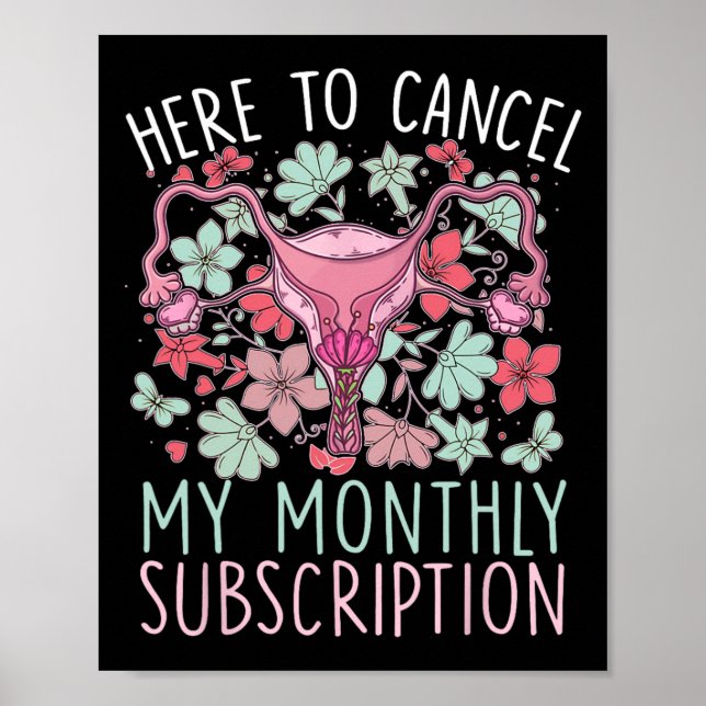 Affiche Pour annuler mon abonnement mensuel Hystérectomie (Devant)