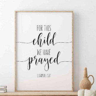 Affiche Pour cet enfant nous avons prié, 1 Samuel 1:27