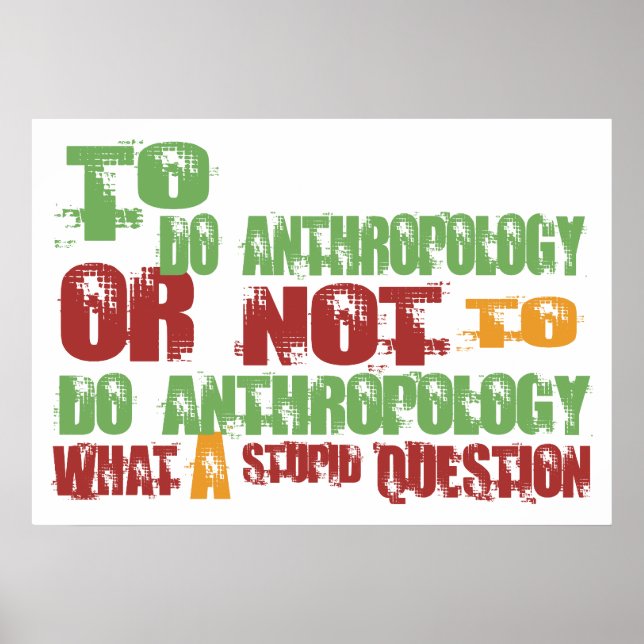 Affiche Pour faire de l'anthropologie (Devant)
