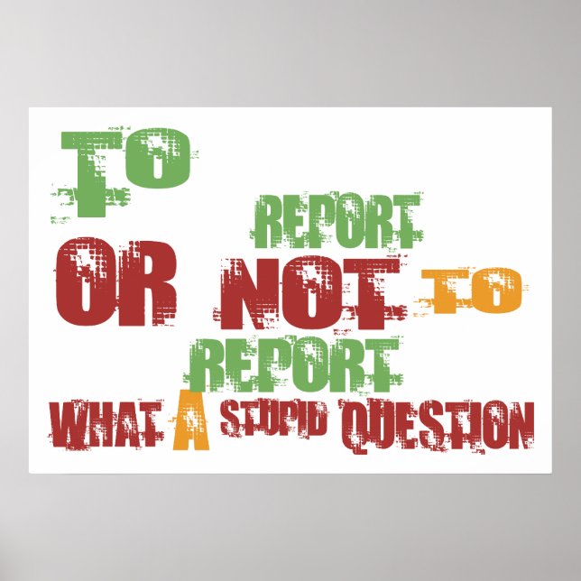 Affiche Pour générer un rapport (Devant)