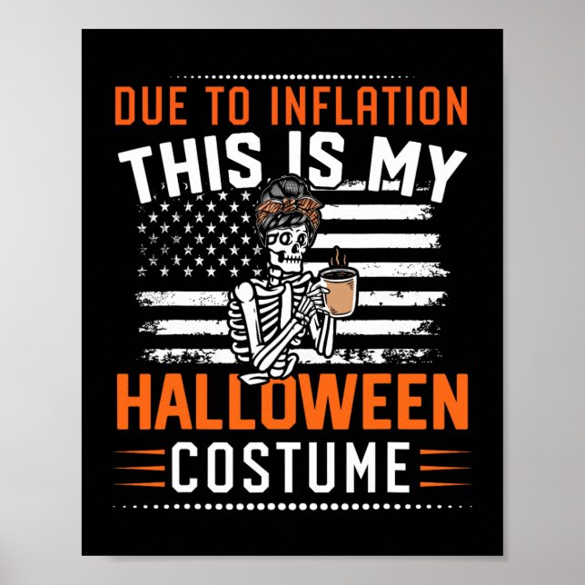Affiche Pour l'inflation, c'est mon costume de squelette d (Devant)