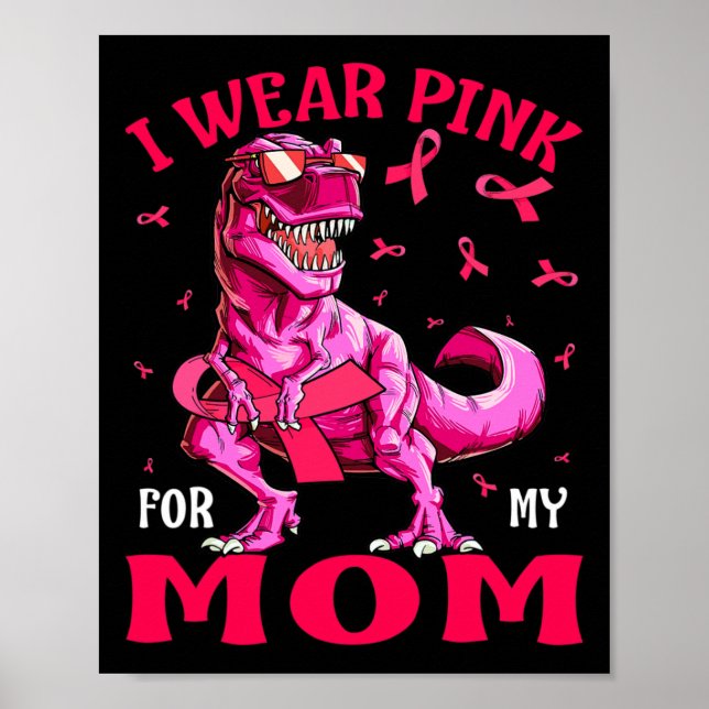 Affiche Pour ma mère Conscience du cancer du sein Dinosaur (Devant)