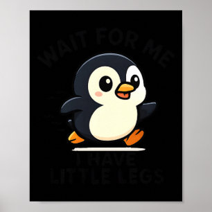 Affiche Pour Mème du Manchot Petites Pattes Attend
