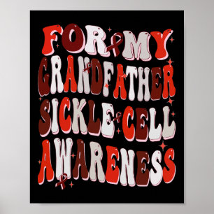 Affiche Pour Mon Grand-Père Sickle Cell Awareness World Si
