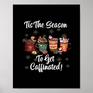 Affiche Pour Noël Est Plus De Café C'Est La Saison Pour Ob