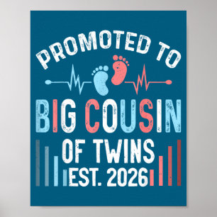 Affiche Pour promouvoir les jumeaux cousins Big Est