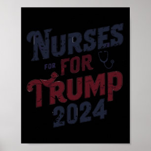 Affiche Pour Trump 2024 Les infirmières soutiennent Trump 